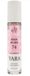 RYAN BLAKE 74 Our Version of YARA Eau De Toilette